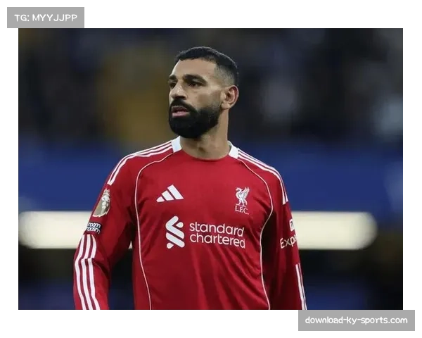 萨拉赫状态不佳引发关注，赫斯基指出长期实力衰退因素